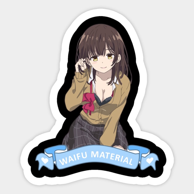 Higehiro - Saya Ogiwara I Waifu Material V2 Sticker by Dokey4Artist